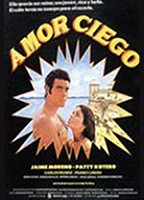 Amor Ciego 1980 película escenas de desnudos