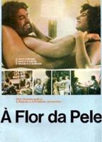 À Flor da Pele 1977 película escenas de desnudos