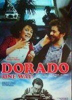 Dorado - One Way 1984 película escenas de desnudos