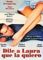 Dile a Laura que la quiero (1995) Escenas Nudistas