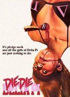 Die Die Delta Pi 2013 película escenas de desnudos