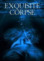 Exquisite Corpse 2010 película escenas de desnudos