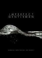 Imperfect Gentleman 2018 película escenas de desnudos