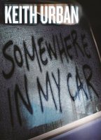 Keith Urban - Somewhere In My Car (2014) Escenas Nudistas