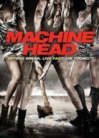 Machine Head (2011) Escenas Nudistas