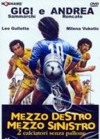 Mezzo destro mezzo sinistro - 2 calciatori senza pallone (1985) Escenas Nudistas