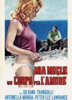 Mia moglie, un corpo per l'amore 1972 película escenas de desnudos
