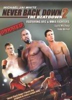 Never Back Down 2: The Beatdown 2011 película escenas de desnudos