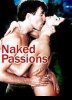 Naked Passions 2003 película escenas de desnudos