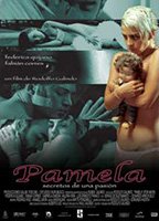Pamela, secretos de una pasión 2007 película escenas de desnudos