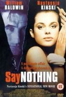 Say Nothing (2001) Escenas Nudistas