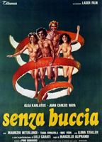 Senza buccia 1979 película escenas de desnudos