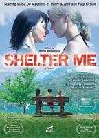 Shelter Me 2007 película escenas de desnudos