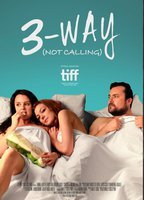 3-Way (Not Calling) 2016 película escenas de desnudos
