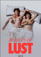 30 days of lust (2024-presente) Escenas Nudistas