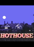 Hothouse 1988 película escenas de desnudos