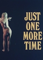 Just One More Time (1974) Escenas Nudistas