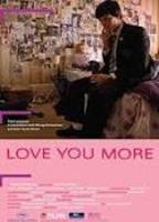 Love You More (2008) Escenas Nudistas
