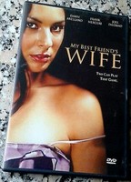 My Best Friend's Wife (2005) Escenas Nudistas