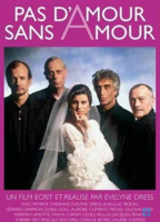 Pas d'amour sans amour! 1993 película escenas de desnudos
