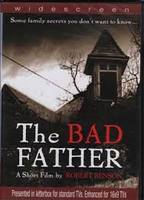 The Bad Father (2002) Escenas Nudistas