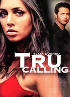 Tru Calling 2003 película escenas de desnudos