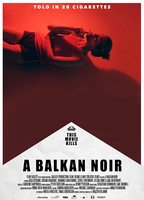 A Balkan Noir 2017 película escenas de desnudos
