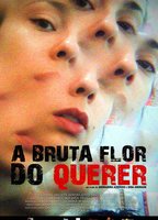 A Bruta Flor do Querer (2016) Escenas Nudistas