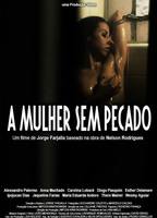 A Mulher Sem Pecado (2014) Escenas Nudistas