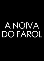 A Noiva do Farol (2012) Escenas Nudistas