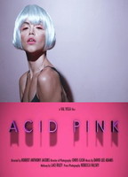 Acid Pink 2016 película escenas de desnudos