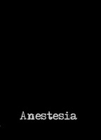 Anestesia 2010 película escenas de desnudos