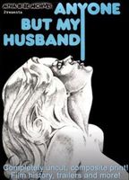 Anyone But My Husband 1975 película escenas de desnudos