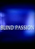 Blind Passion (2004) Escenas Nudistas