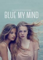 Blue My Mind 2017 película escenas de desnudos