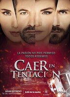 Caer en Tentación 2017 película escenas de desnudos