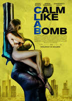 Calm Like a Bomb 2021 película escenas de desnudos