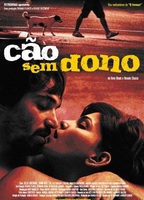 Cao Sem Dono 2007 película escenas de desnudos