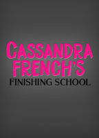 Cassandra French's Finishing School 2017 película escenas de desnudos