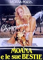 Chiamami... Moana e le sue bestie 1987 película escenas de desnudos