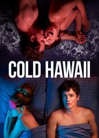 Cold Hawaii 2020 película escenas de desnudos