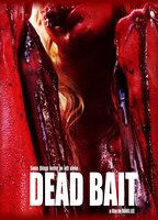 Dead Bait 2016 película escenas de desnudos