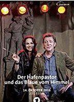 Der Hafenpastor und das Blaue vom Himmel 2016 película escenas de desnudos