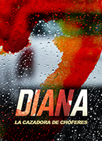 Diana la cazadora de choferes  (2013) Escenas Nudistas