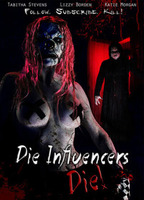 Die Influencers Die (2020) Escenas Nudistas
