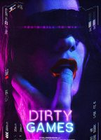 Dirty Games 2022 película escenas de desnudos