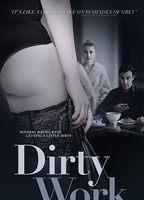 Dirty Work 2018 película escenas de desnudos