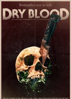 Dry Blood 2016 película escenas de desnudos