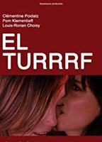 El Turrrf  (2012) Escenas Nudistas