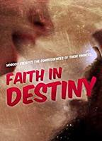 Faith in Destiny 2012 película escenas de desnudos